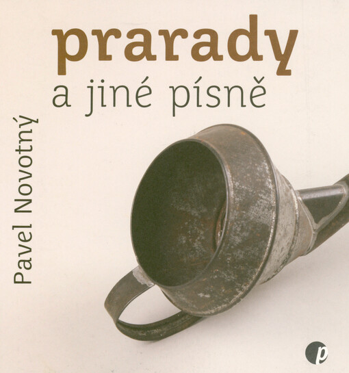 Prarady a jiné písně