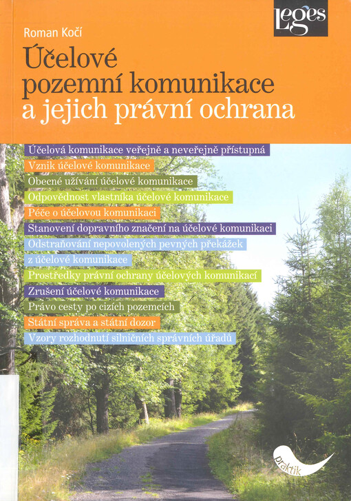 Účelové pozemní komunikace a jejich právní ochrana