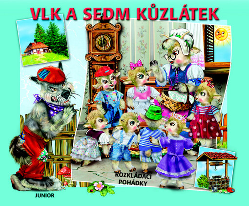 Vlk a sedm kůzlátek :rozkládací pohádky