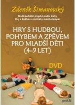 Hry s hudbou pro mladší děti -- 4-9 let