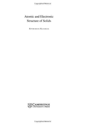 Atomic and Electronic Structure of Solids