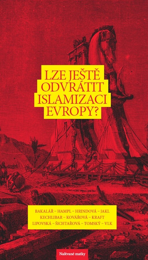 Prolomení hradeb ; Lze ještě odvrátit islamizaci Evropy? (podpis)