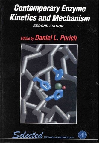 Contemporary enzyme kinetics and mechanism