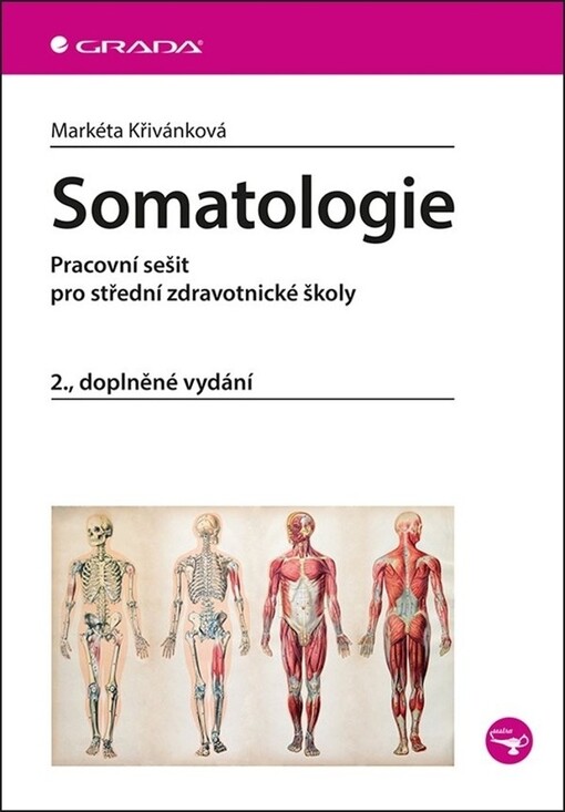 Somatologie: pro střední zdravotnické školy