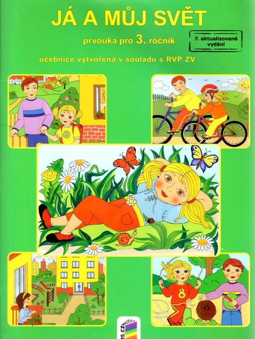 Já a můj svět Prvouka pro 3. ročník Učebnice