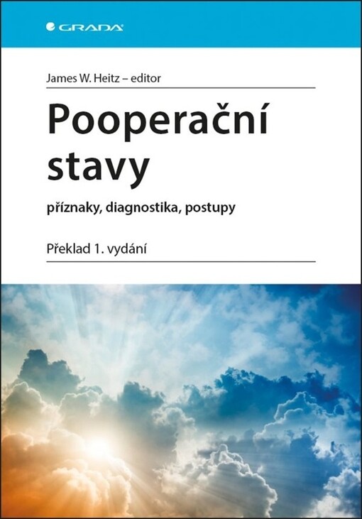 Pooperační stavy | Heitz W. James, kolektiv