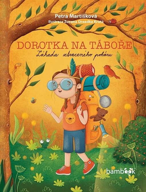 Dorotka na táboře | Martišková Petra, Krutá Zuzana Dreadka - e-kniha