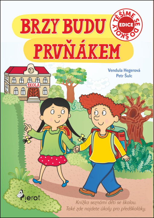 Brzy budu prvňákem