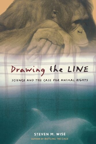 Drawing the Line: Science and the Case for Animal Rights