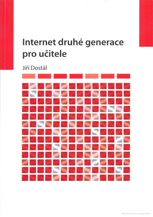 Internet druhé generace pro učiteleelektronická studijní opora pro kurz distančního vzdělávání