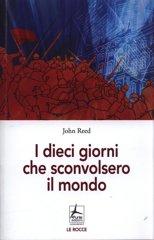I dieci giorni che sconvolsero il mondo