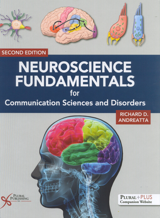 Neuroscience fundamentals for communication sciences and disorders