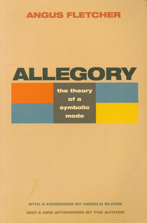 Allegory : the theory of a symbolic mode