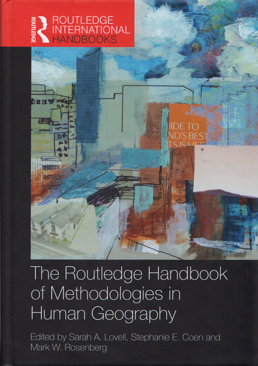 The Routledge handbook of methodologies in human geography