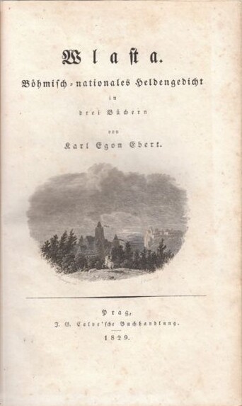 Wlasta :böhmisch-nationales Heldengedicht in drei Büchern