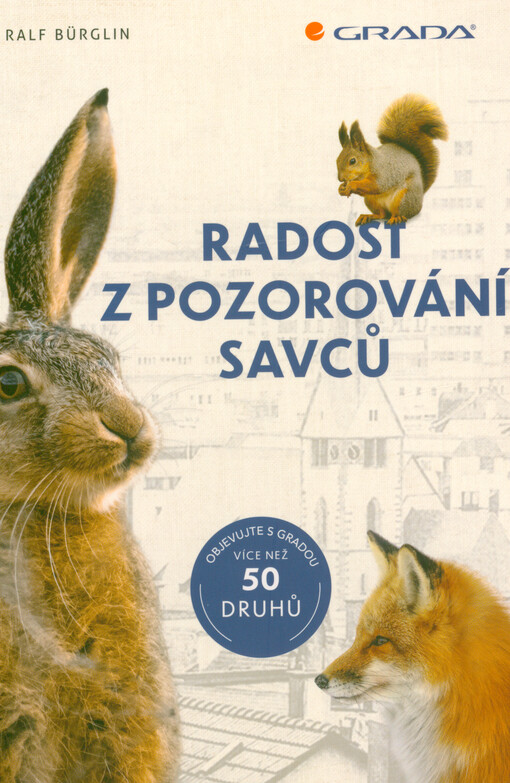 Radost z pozorování savců