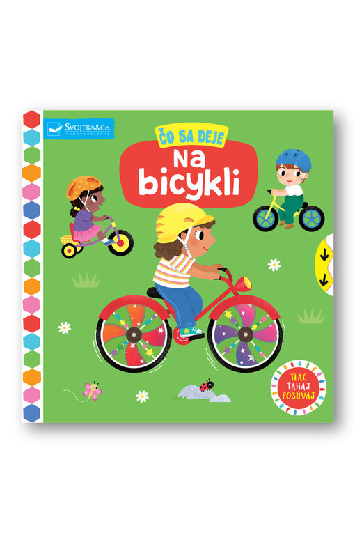 Čo sa deje Na bicykli