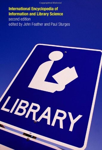 International encyclopedia of information and library science