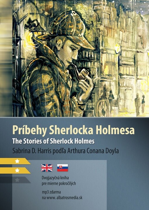 Príbehy Sherlocka Holmesa The Stories of Sherlock Holmes (B1/B2)