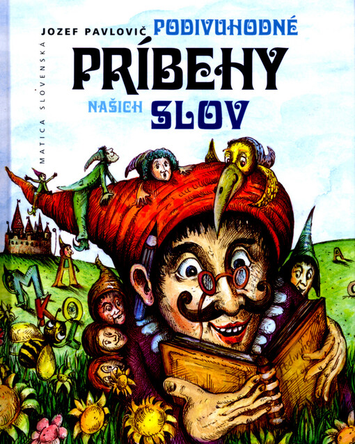 Podivuhodné príbehy našich slov