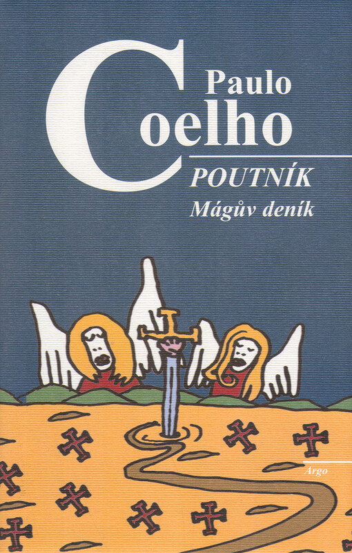 Poutník: mágův deník, Vyd. 1.