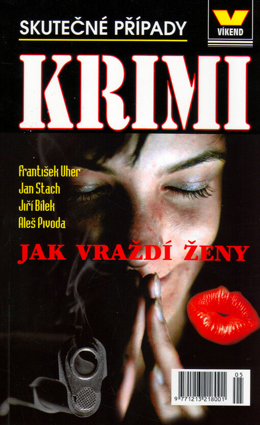 Jak vraždí ženy : skutečné kriminální případy