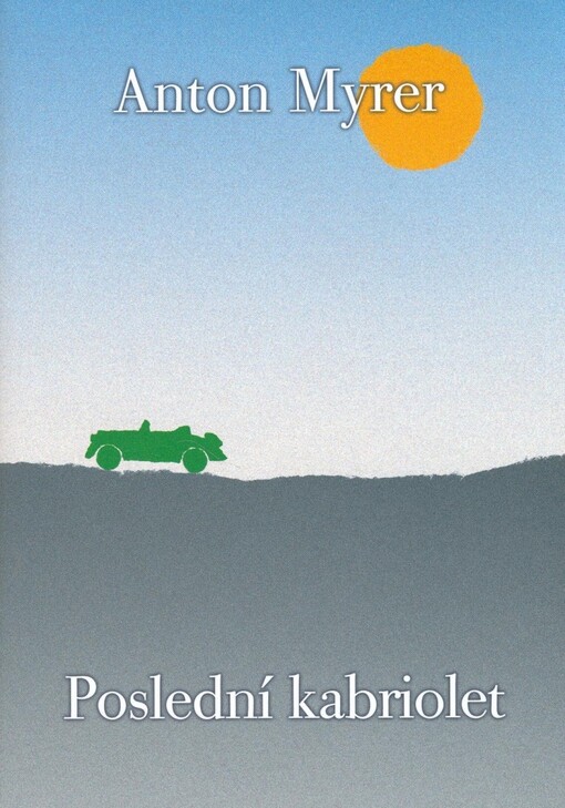 Poslední kabriolet, 5., upr. vyd. v českém jazyce