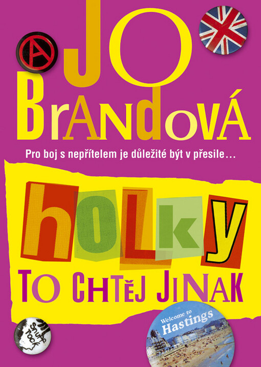 Holky to chtěj jinak: [pro boj s nepřítelem je důležité být v přesile--]