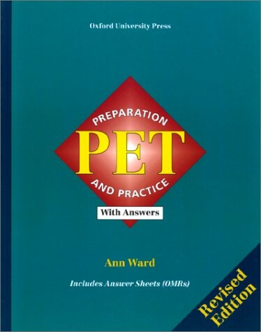 PET : preparation and practice : with answers : includes answer sheets (OMRs)