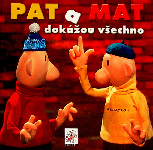 Pat a Mat dokážou všechno