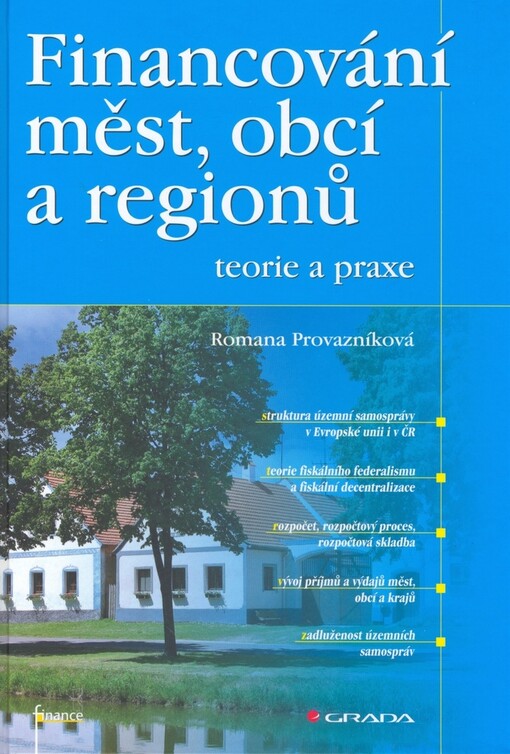 Financování měst, obcí a regionů: teorie a praxe
