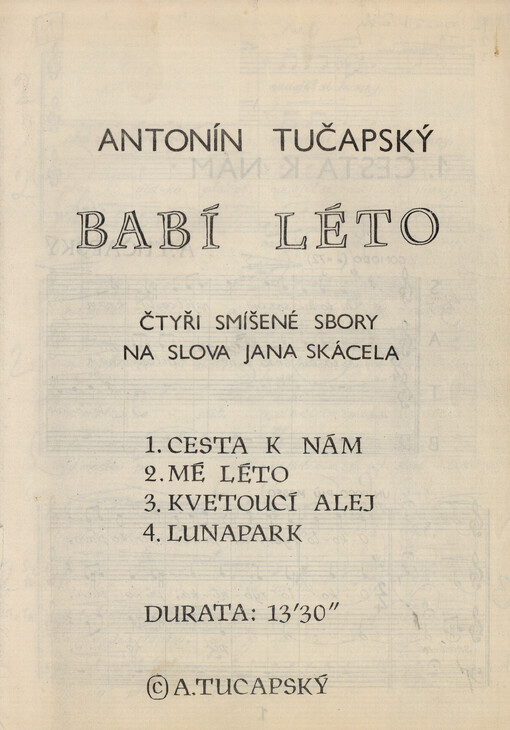 Babí léto : čtyři smíšené sbory na slova Jana Skácela
