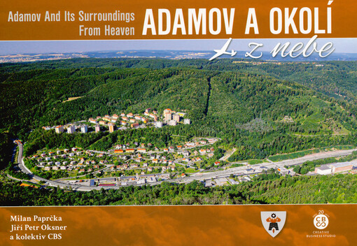 Adamov a okolí z nebe = Adamov and its surroundings from heaven