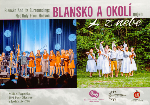 Blansko a okolí nejen z nebe = Blansko and its surroundings not only from heaven