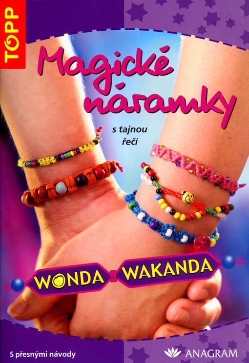 Magické náramky s tajnou řečí