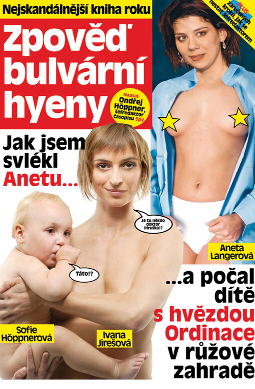 Zpověď bulvární hyeny