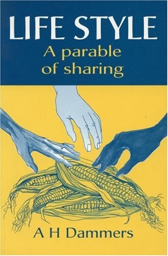 Life Style: A Parable of Sharing