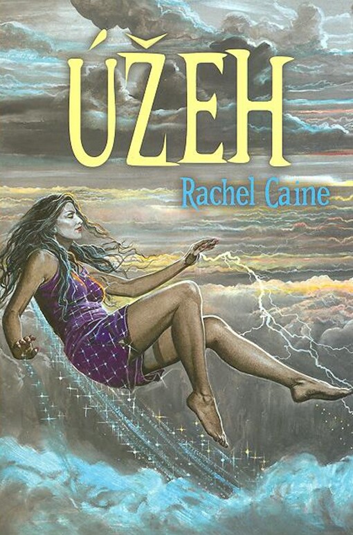Úžeh: Rachel Caine