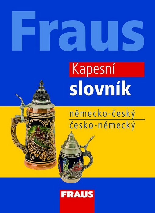 Kapesní slovník : německo-český, česko-německý