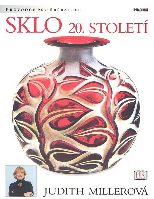 Sklo 20. století - průvodce pro sběratele