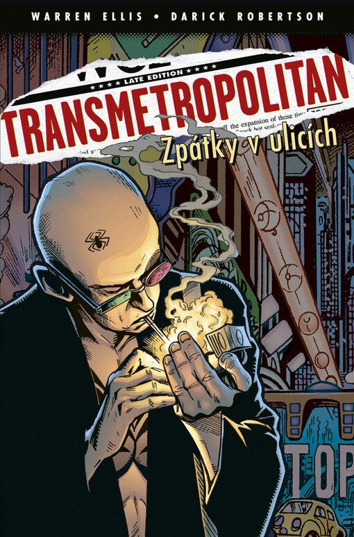 Transmetropolitan. Zpátky v ulicích