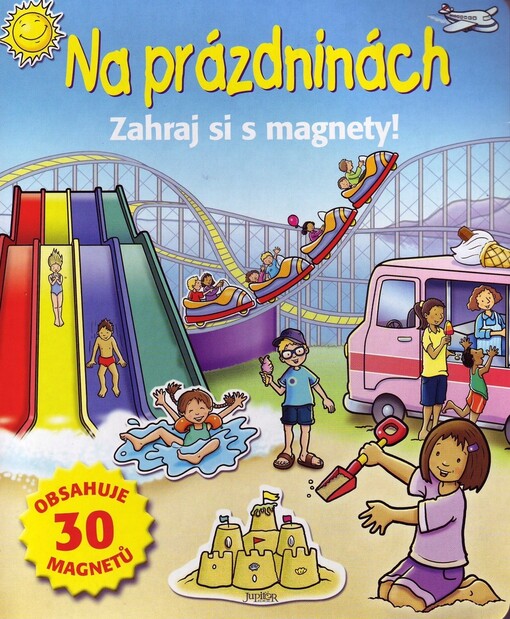Na prázdninách :zahraj si s magnety!