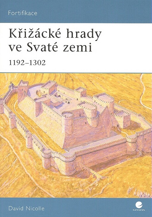 Křižácké hrady ve Svaté zemi: 1192-1302