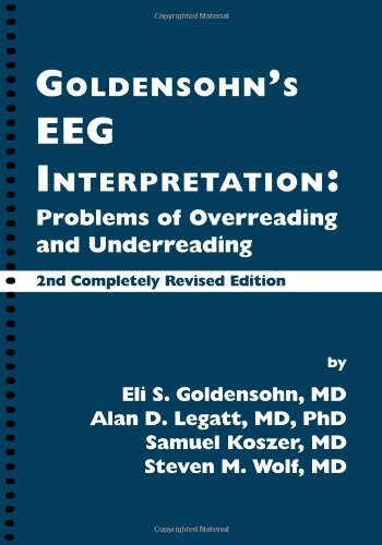 Goldensohn's EEG Interpretation: Problems of Overreading and Underreading