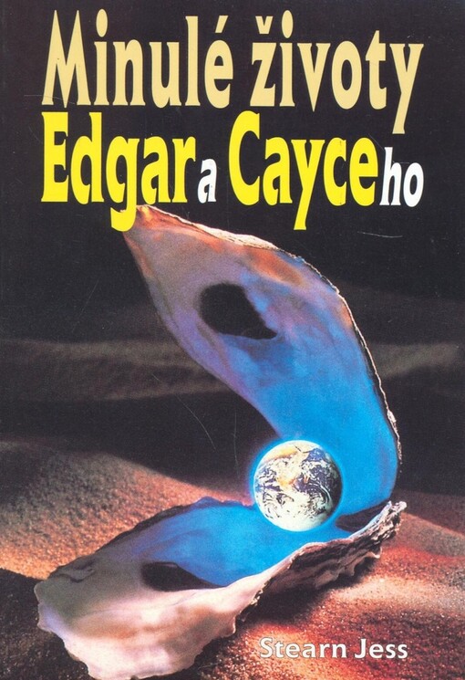 Minulé životy Edgara Cayceho