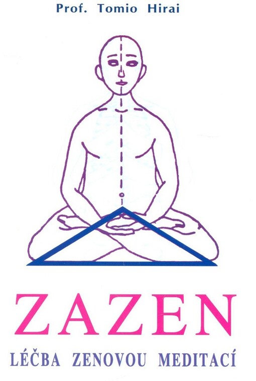Zazen : léčba zenovou meditací