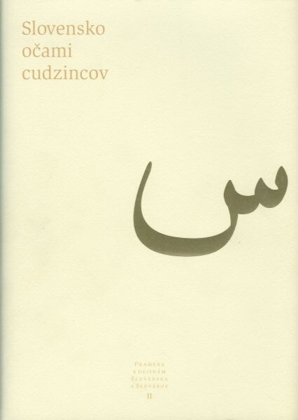 Pramene k dejinám Slovenska a Slovákov II