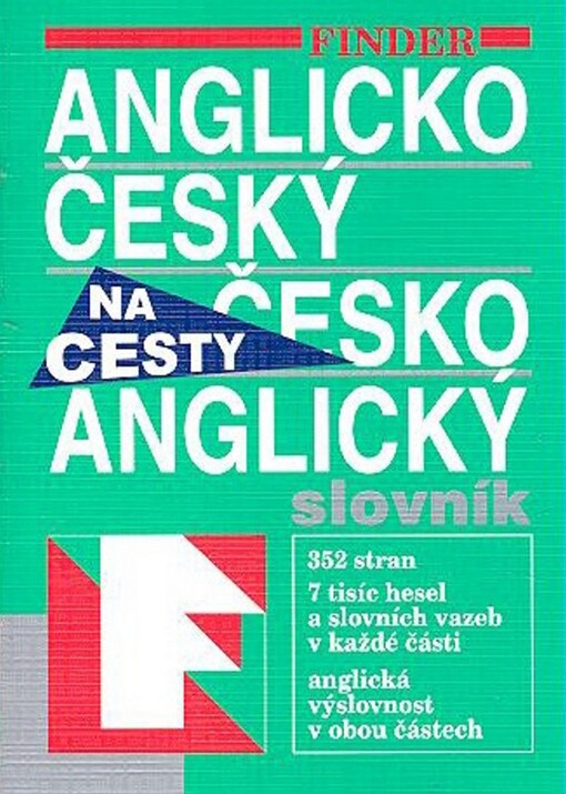 Anglicko-český, česko-anglický slovník = English-Czech, Czech-English dictionary