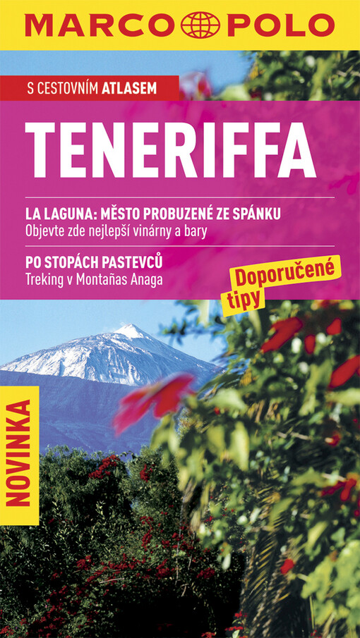 Tenerife : doporučené tipy, 1. české vyd.
