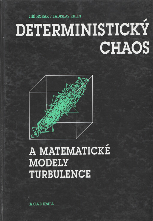 Deterministický chaos a matematické modely turbulence